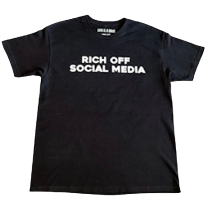 RICH OFF SOCIAL MEDIA Tees